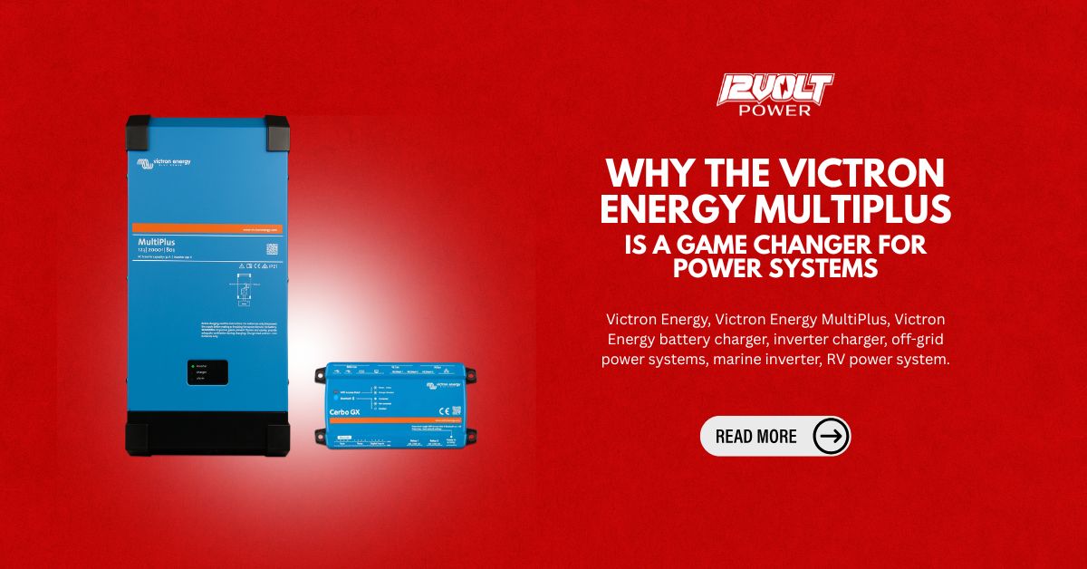 Why-the-Victron-Energy-MultiPlus-Is-a-Game-Changer-for-Power-Systems-1200-x-628-px