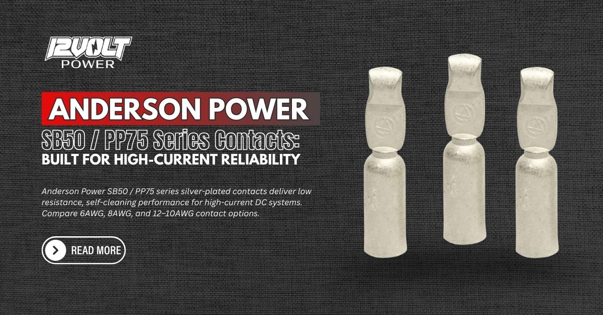Anderson-Power-SB50-PP75-Series-Contacts-Built-for-High-Current-Reliability