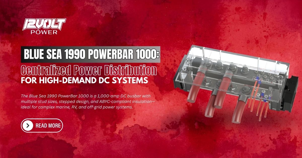 Blue-Sea-1990-PowerBar-1000-Centralized-Power-Distribution-for-High-Demand-DC-Systems