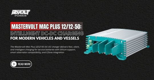 Mastervolt-Mac-Plus-1212-50-Intelligent-DC-DC-Charging-for-Modern-Vehicles-and-Vessels