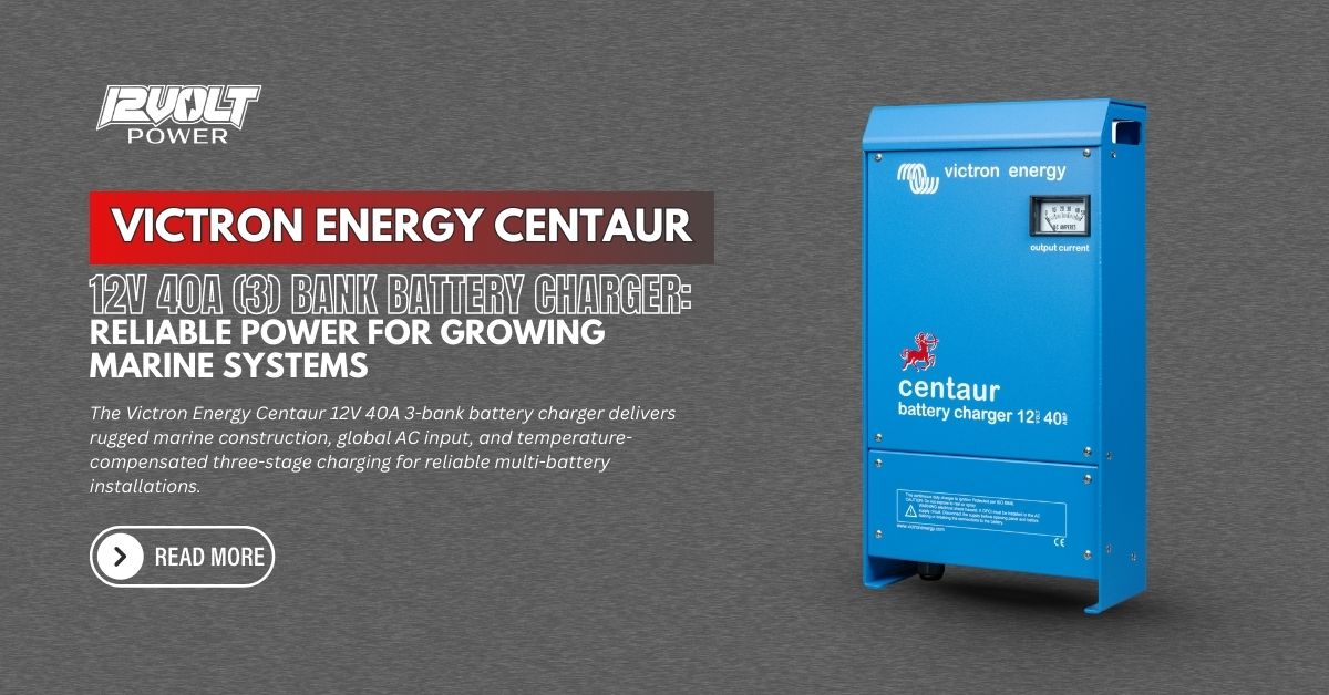 Victron Energy Centaur 12V 40A (3) Bank Battery Charger: Reliable Power for Growing Marine Systems