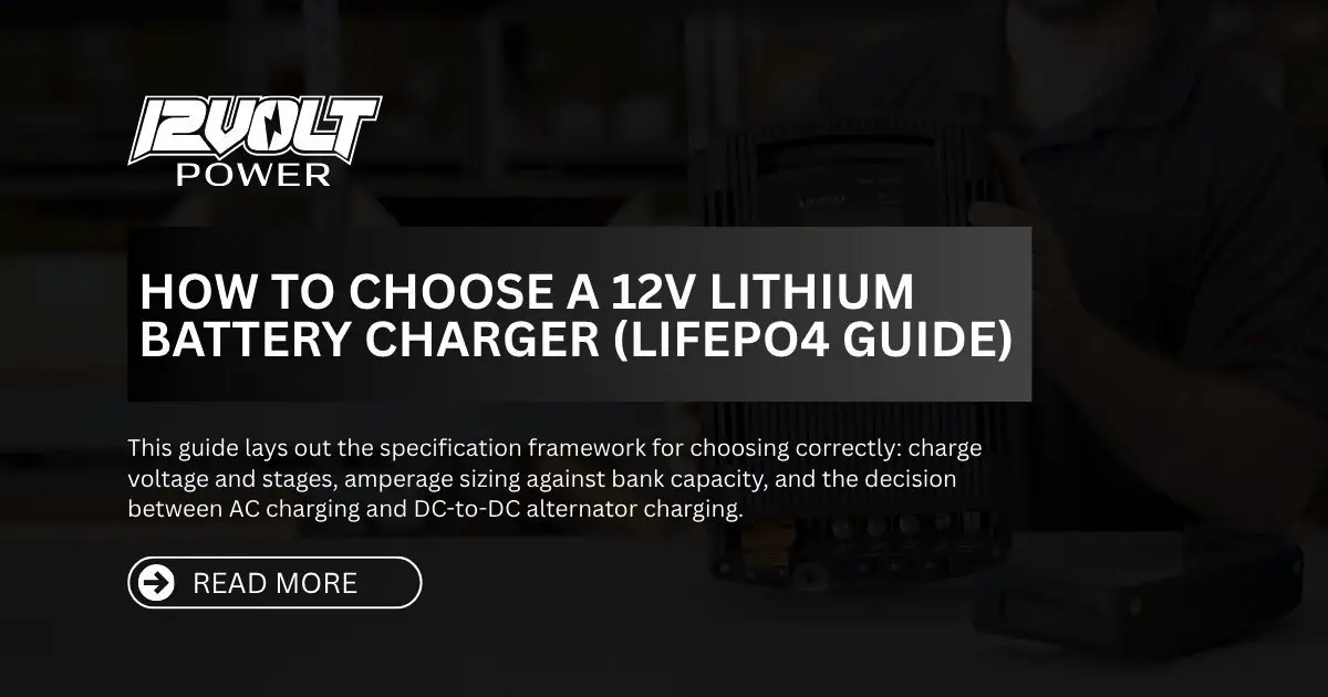 How to Choose a 12V